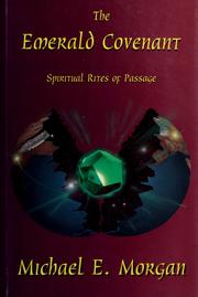 Cover of: The emerald covenant by Michael E. Morgan