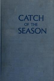 Cover of: Catch of the season.