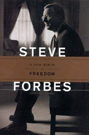 Cover of: A new birth of freedom by Steve Forbes