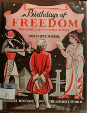 Cover of: Birthdays of freedom:From Early Egypt to the Fall of Rome