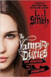 Cover of: The Vampire Diaries Hunters Books (Part 4)