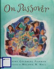 Cover of: On Passover by Cathy Goldberg Fishman