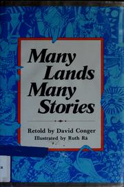 Cover of: Many lands, many stories by David Conger
