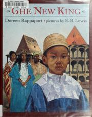 Cover of: The new king | Doreen Rappaport