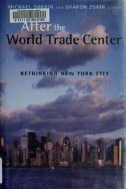 Cover of: After the World Trade Center: rethinking New York City
