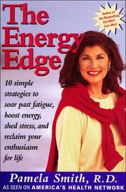 Cover of: The Energy Edge: How To Keep Pace With Your Life