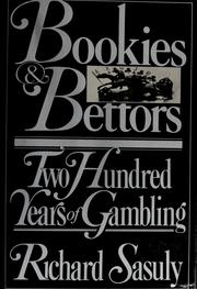 Bookies and bettors by Richard Sasuly