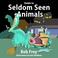 Cover of: Guide to Seldom Seen Animals