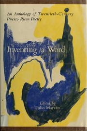 Cover of: Inventing a word by Julio Marzán