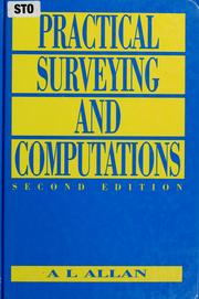 Cover of: Practical surveying and computations