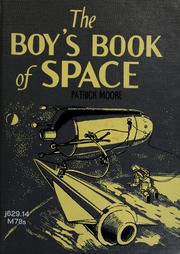 Cover of: The boy's book of space by Patrick Moore