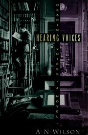 Cover of: Hearing voices by A. N. Wilson