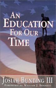 Cover of: An education for our time | Josiah Bunting