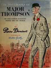 Cover of: The notebooks of Major Thompson: an Englishman discovers France & the French