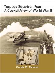 Cover of: Torpedo Squadron Four: A Cockpit View of World War II -- Ebook by 