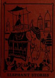 Cover of: Elephant stories in basic vocabulary by Edward W. Dolch