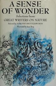 Cover of: A sense of wonder: selections from great writers on nature