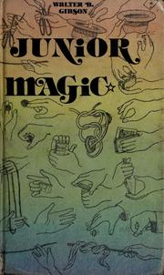 Cover of: Junior magic by Walter B. Gibson.