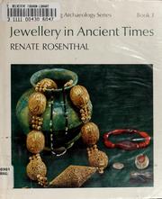 Jewellery in ancient times by Renate Rosenthal