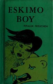 Cover of: Eskimo boy by Pipaluk Freuchen