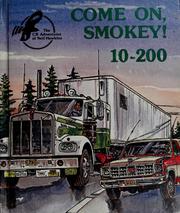 Cover of: 10-200 come on, Smokey!