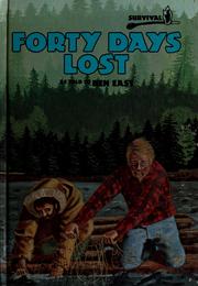 Cover of: Forty days lost