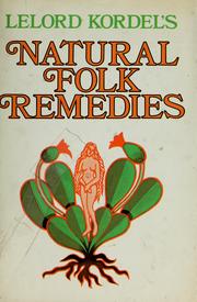 Cover of: Natural folk remedies. by Lelord Kordel