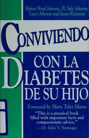 Cover of: Conviviendo con la diabetes de su hijo =: (Managing your child's diabetes)