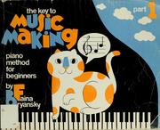 The key to music making, part 1