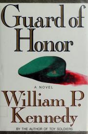 Cover of: Guard of honor by Kennedy, William P.