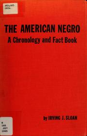 Cover of: The American Negro: a chronology and fact book