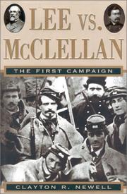 Cover of: Lee vs. McClellan by Clayton R. Newell