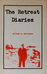 Cover of: The retreat diaries by William S. Burroughs