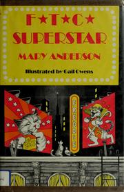 Cover of: F*T*C superstar by Mary Anderson