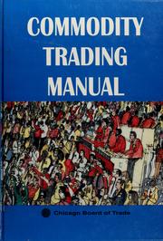 Cover of: Commodity trading manual. by Patrick J. Catania