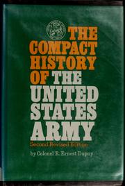 Cover of: The compact history of the United States Army by R. Ernest Dupuy