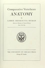 Cover of: Comparative vertebrate anatomy by Hyman, Libbie Henrietta