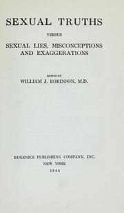 Cover of: Sexual truths versus sexual lies, misconceptions and exaggerations