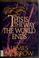 Cover of: This is the way the world ends