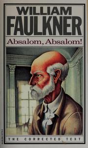 Cover of: Absalom, Absalom!: the corrected text