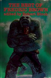 Cover of: The best of Fredric Brown by Fredric Brown
