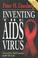 Cover of: Inventing the AIDS virus