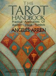 Cover of: The tarot handbook by Angeles Arrien