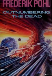 Cover of: Outnumbering the dead