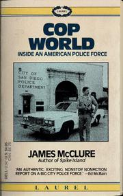 Cover of: Cop world: inside an American police force