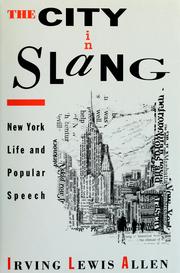 Cover of: The city in slang