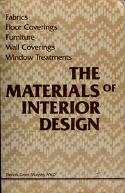 Cover of: The materials of interior design by Dennis Grant Murphy