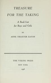 Cover of: Treasure for the taking, a book list for boys and girls