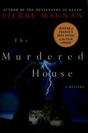 Cover of: The murdered house by Pierre Magnan