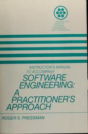 Cover of: Instructor's manual to accompany software engineering: a practitioner's approach